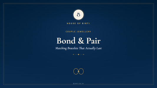 Bond and pair bracelets for couples — House of Binti guide to matching 925 silver bracelets